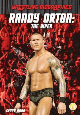 bokomslag Randy Orton: The Viper: The Viper