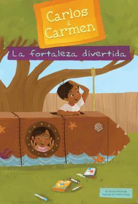 Kirsten McDonald - La fortaleza divertida (The Fun Fort), Inbunden