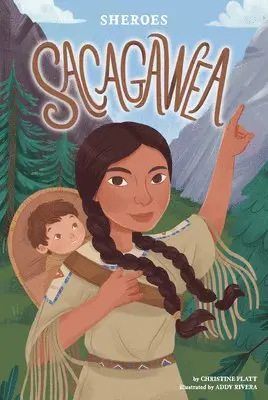 Christine Platt - Sacagawea, Inbunden