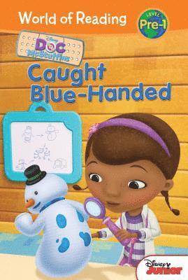 Sheila Sweeny Higginson - Doc McStuffins: Caught Blue-Handed: Caught Blue-Handed, Inbunden