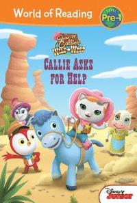 bokomslag Sheriff Callie's Wild West: Callie Asks for Help: Callie Asks for Help