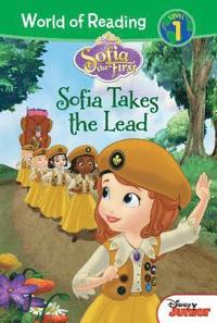 bokomslag Sofia the First: Sofia Takes the Lead: Sofia Takes the Lead