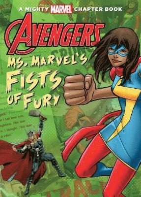 Avengers: Ms. Marvel's Fists of Fury 1