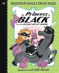 bokomslag The Princess in Black and the Hungry Bunny Horde: #3