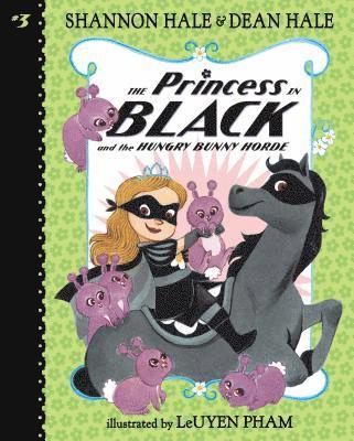 bokomslag The Princess in Black and the Hungry Bunny Horde: #3