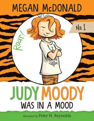 Megan McDonald - Judy Moody Was in a Mood: #1, Inbunden