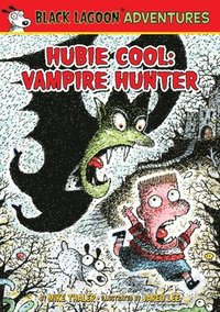 bokomslag Hubie Cool: Vampire Hunter