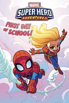 Captain Marvel: First Day of School!: First Day of School!