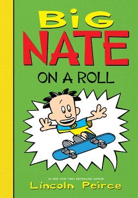 Big Nate on a Roll 1
