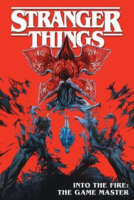 Into the Fire: The Game Master: The Game Master