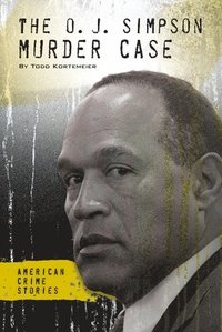 bokomslag O. J. Simpson Murder Case