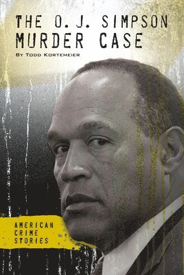 bokomslag O. J. Simpson Murder Case