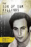 Alexis Burling - Son of Sam Killings, Inbunden