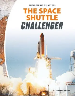 Todd Kortemeier - The Space Shuttle Challenger, Inbunden. Tillgänglighet: Lägg i varukorg