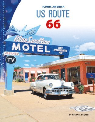 Michael Decker - Us Route 66, Inbunden