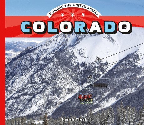 Sarah Tieck - Colorado, Inbunden