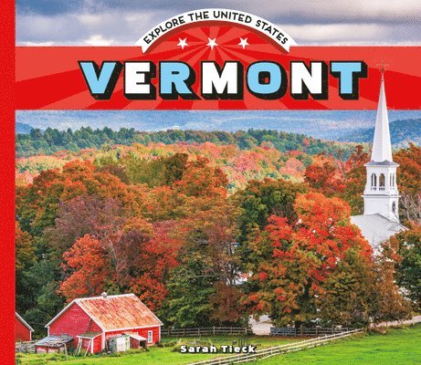Sarah Tieck - Vermont, Inbunden