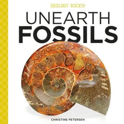 Christine Petersen - Unearth Fossils, Inbunden. Tillgänglighet: Lägg i varukorg