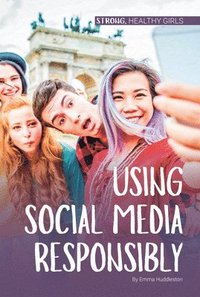 bokomslag Using Social Media Responsibly