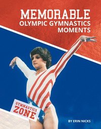 bokomslag Memorable Olympic Gymnastics Moments