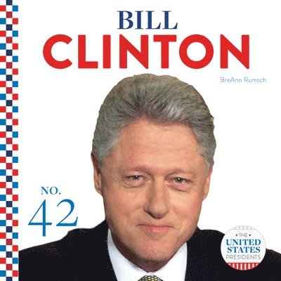 BreAnn Rumsch - Bill Clinton, Inbunden. Tillgänglighet: Lägg i varukorg