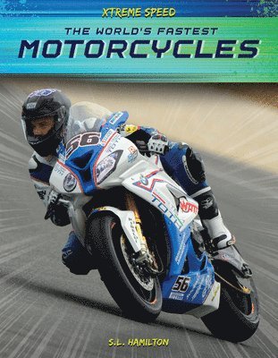 The World's Fastest Motorcycles 1