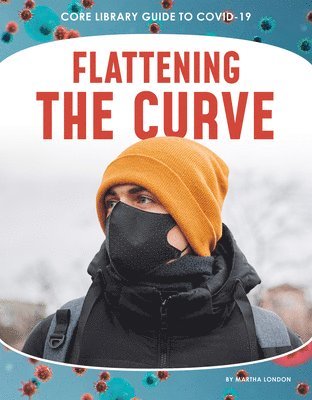 Flattening the Curve 1