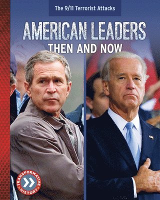 bokomslag American Leaders: Then and Now