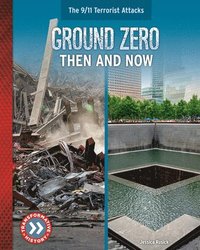 bokomslag Ground Zero: Then and Now