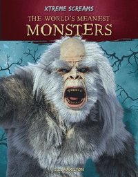 bokomslag The World's Meanest Monsters