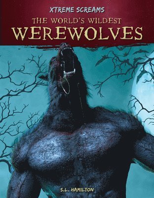 bokomslag World's Wildest Werewolves