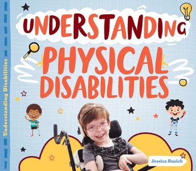 bokomslag Understanding Physical Disabilities