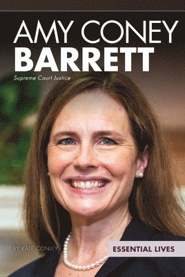 bokomslag Amy Coney Barrett: Supreme Court Justice: Supreme Court Justice