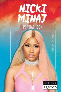 bokomslag Nicki Minaj: Pop Rap Icon: Pop Rap Icon