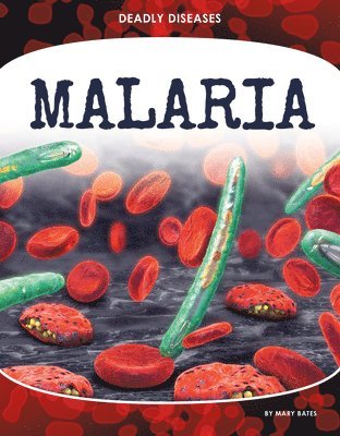 Malaria
