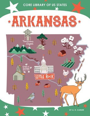 A. R. Carser - Arkansas, Inbunden