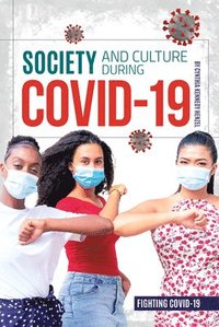 bokomslag Society and Culture During Covid-19