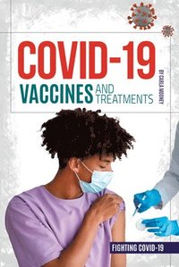 bokomslag Covid-19 Vaccines and Treatments