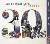 bokomslag American Life in the 1930s
