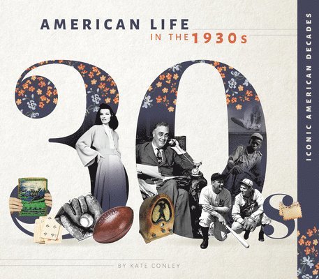 American Life in the 1930s 1