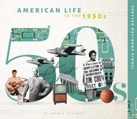 bokomslag American Life in the 1950s