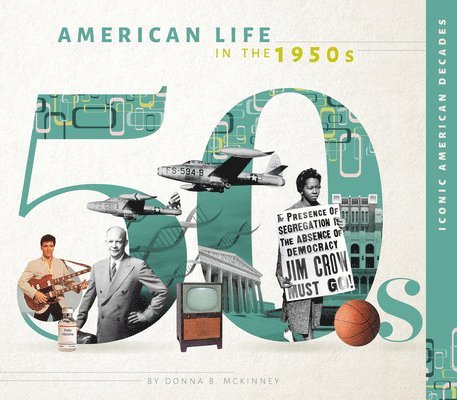 American Life in the 1950s 1