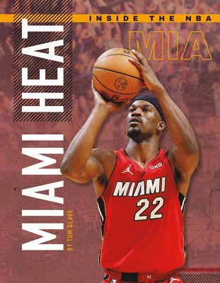 Tom Glave - Miami Heat, Inbunden