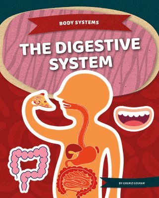 Golriz Golkar - Digestive System, Inbunden