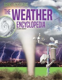 bokomslag The Weather Encyclopedia
