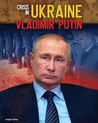 Bridget O'Brien - Vladimir Putin, Inbunden. Tillgänglighet: Lägg i varukorg