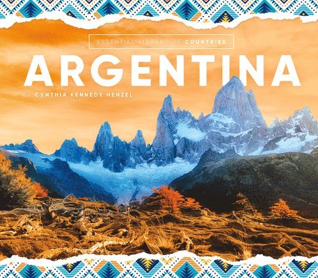 Cynthia Kennedy Henzel - Argentina, Inbunden