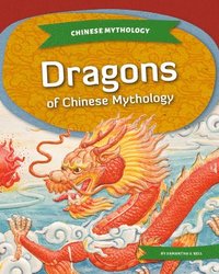 bokomslag Dragons of Chinese Mythology