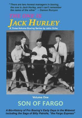 John T Ochs, John T. Ochs - One Is Jack Hurley, Volume One, Inbunden