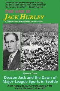 bokomslag The One Is Jack Hurley, Volume Three